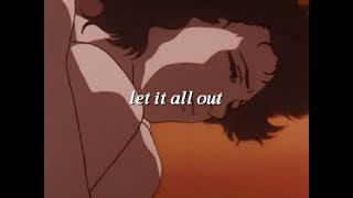 Let It All Out - Coin Slowed Reverb