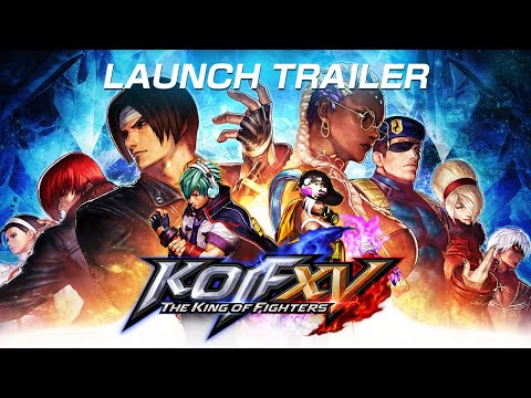 The King of Fighters XV - Launch Trailer [ESRB]