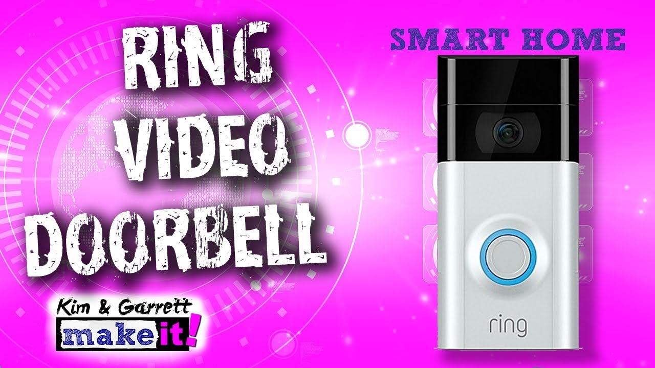 How To Install A Ring Video Doorbell DIY Smart Home Unboxing YouTube