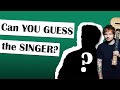 How many singers do you know?