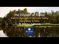 The essence of france golf vacation  perrygolfcom