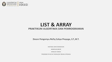 [ 4 ] | Praktikum Algoritma & Pemerograman | LIST& ARRAY