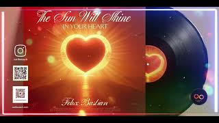 The Sun Will Shine in Your Heart (Radio Edit)
