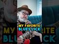 One of My FAVORITE Blues Guitar Runs