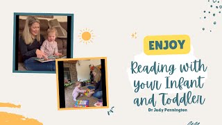 Reading with your Infant and toddler... It can be fun!