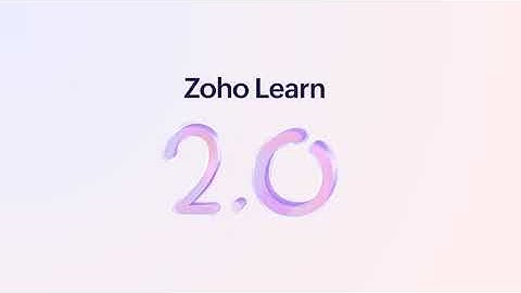 Introducing Zoho Learn 2.0 | Zoho Learn