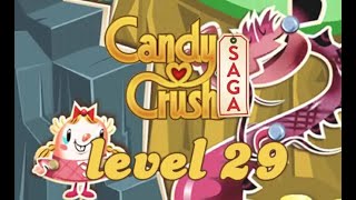 Candy Crush Saga: Gameplay Walkthrough (LEVEL 29) screenshot 1