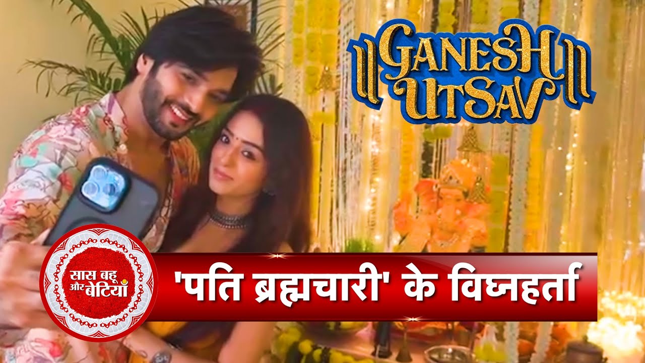Exclusive: Pati Brahmachari Fame Ashish Dixit With His Wife Shweta Kanoje Celebrates Ganesh Utsav