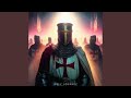Deus vult holy march of the templars