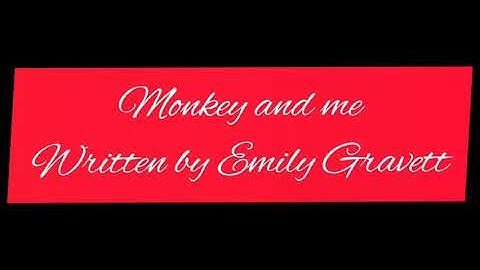 "monkey and me"