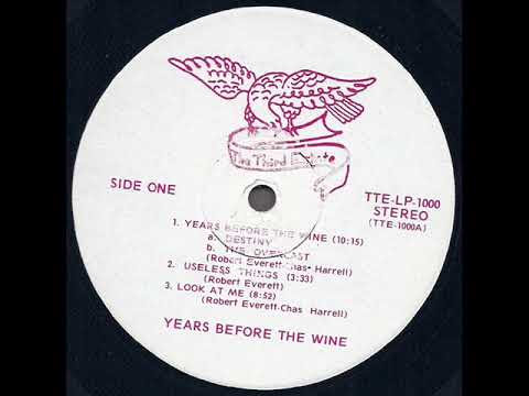 The Third Estate — The Third Estate "Years Before The Wine" 1976 *Useless Things*