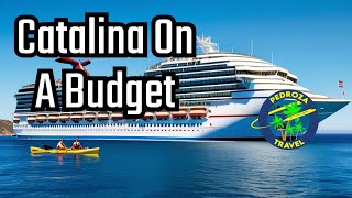 What to do on Catalina Island for Cheap #carnival cruise