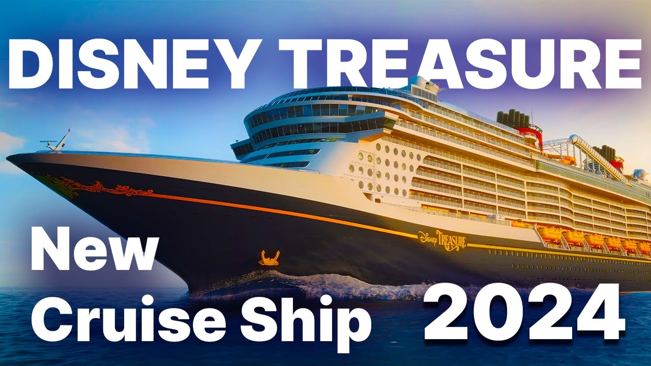 New DISNEY CRUISE SHIP! DISNEY TREASURE Coming in 2024! YouTube