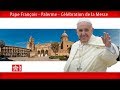 Pape François – Palerme - Sainte Messe 2018.09.15