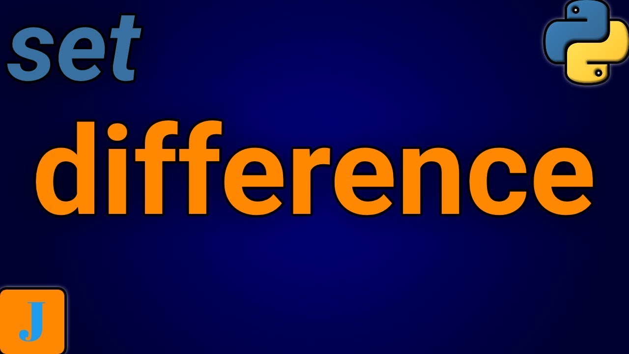 Set Difference In Python - YouTube