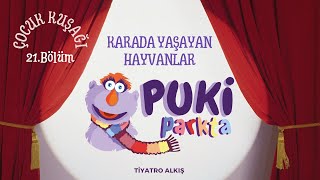 Puki Parkta - 21. Bölüm - Karada Yaşayan Hayvanlar         #puki #pukiparkta #kukla #çocukkuşağı