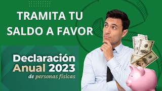 Tutorial Declaración anual sueldos y salarios 2024 / Saldo a favor