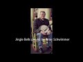 Jingle bells played by peter schwimmer