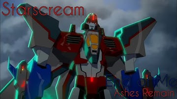 Transformers Robots in Disguise Starscream - End of Me - Ashes Remain (with lyrics)