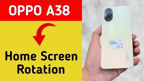 How to turn on home screen rotation Oppo A38, home screen auto rotation on off kaise Karen