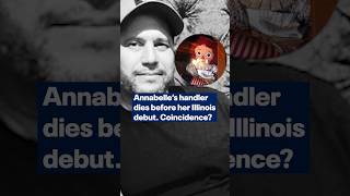 Celebrity Annabelle's handler dies before her Illinois debut. Coincidence? Profile