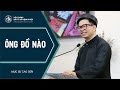 Bài Giảng | ÔNG ĐỒ NÀO | Mục sư Cao Sơn