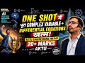 😱 One Shot में पूरा Complex Variable + Differential Equations खत्म! AKTU Engineering Maths 20+ Marks