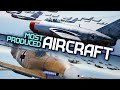 Most produced aircraft / War Thunder