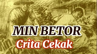 CERKAK || MIN BETOR#critacekak