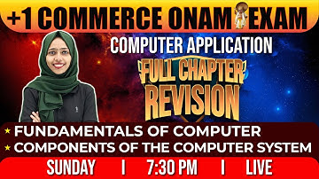 Plus One Computer Application | Onam Exam Full Chapter Revision | Exam Winner