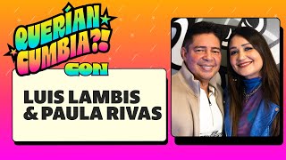 #QueríanCumbia?! #4 Historias inéditas de la cumbia con: Luis Lambis y Paula Rivas