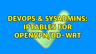 Celebrity DevOps & SysAdmins: iptables for openvpn/dd-wrt Profile