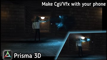 Make Realistic VFX shots with your PHONE!! (Prisma 3d)