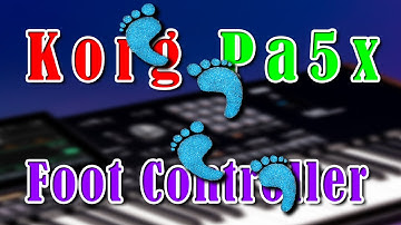 Korg Pa5x Foot Controller Video