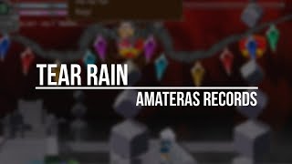 Tear Rain - Amateras Records | Sub español
