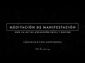 MEDITACIÓN MANIFIESTA RÁPIDO CON LA LEY DE ATRACCIÓN | The vortex way