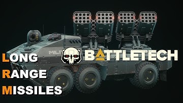 BATTLETECH: Long-Range-Missiles