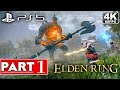 ELDEN RING PS5 Gameplay Walkthrough Part 1 [4K 60FPS] - No Commentary