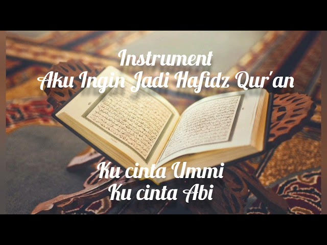 Aku ingin jadi Hafidz Qur'an karaoke by lirik class=