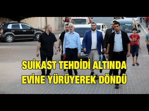 Hamas'ın Gazze Sorumlusu Sinvar İsrail'in suikast tehdidine rağmen evine yürüyerek döndü