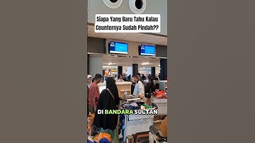 Baru Tahu? Check-in counter di Bandara Sultan Hasanuddin Pindah #cakhanto