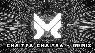 Chaiyya Chaiyya - Remix - Dil Se | DJ Max |Techno Train (Killer V mix) V J P L A Y