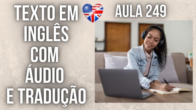 100 Textos Em Inglês Com Áudio e Tradução (100% original)