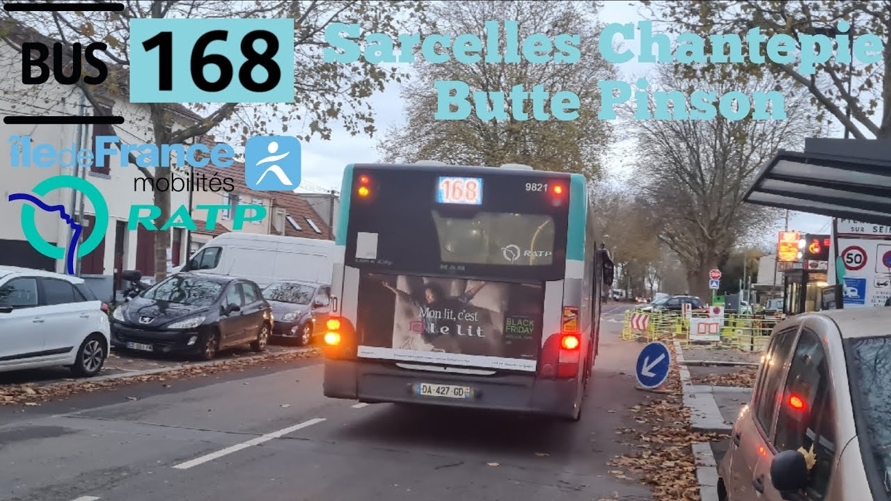 Bus 168 Ratp man lion s'city Le Trajet Entre Sarcelles Chantepie ️Butte ...