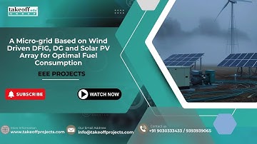 A Micro-grid Based on Wind Driven DFIG, DG and Solar PV Array for Optimal Fuel Consumption