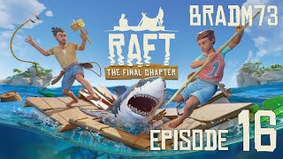 RAFT - FULL RELEASE!! - Episode 16:  Tangaroa: Part 1