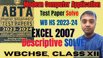 ABTA Excel Descriptive Solve 2024 | Modern Computer Application | WB HS Test Paper Solve 2024 | COMA