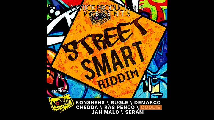 Street Smart Riddim Mix (May 2012)