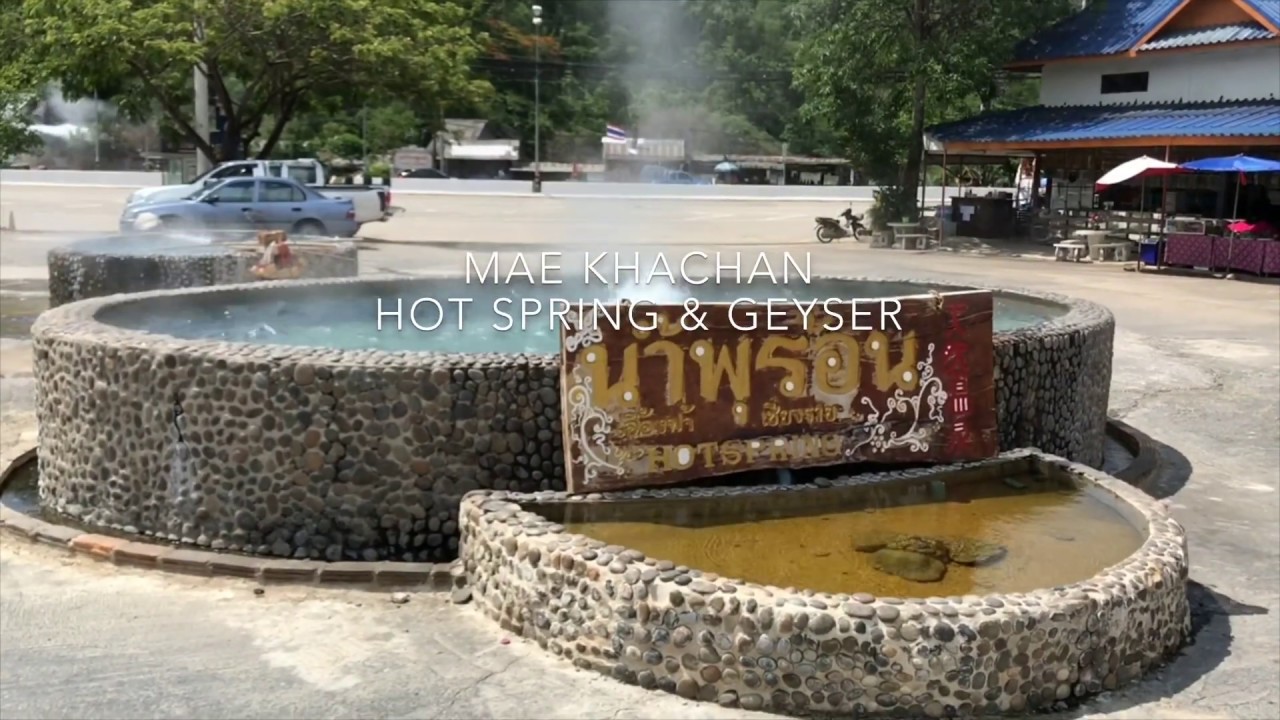 Mae Khachan Natural Hot Spring 2019 YouTube