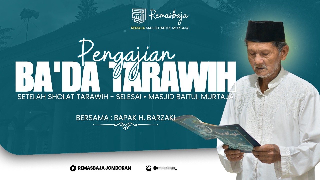 🔴{LIVE STREAMING} #9 KEGIATAN RUTIN PENGAJIAN BA'DA TARAWIH JAMA'AH MASJID BAITUL MURTAJA
